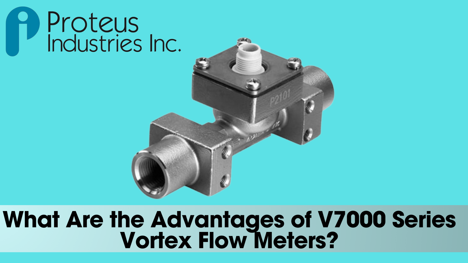 What Are the Advantages of V7000 Series Vortex Flow Meters?